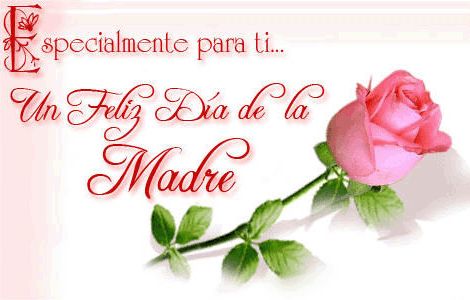 Feliz D&iacute;a de la Madre
