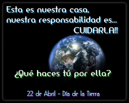 Dia de la Tierra Dia de la Tierra