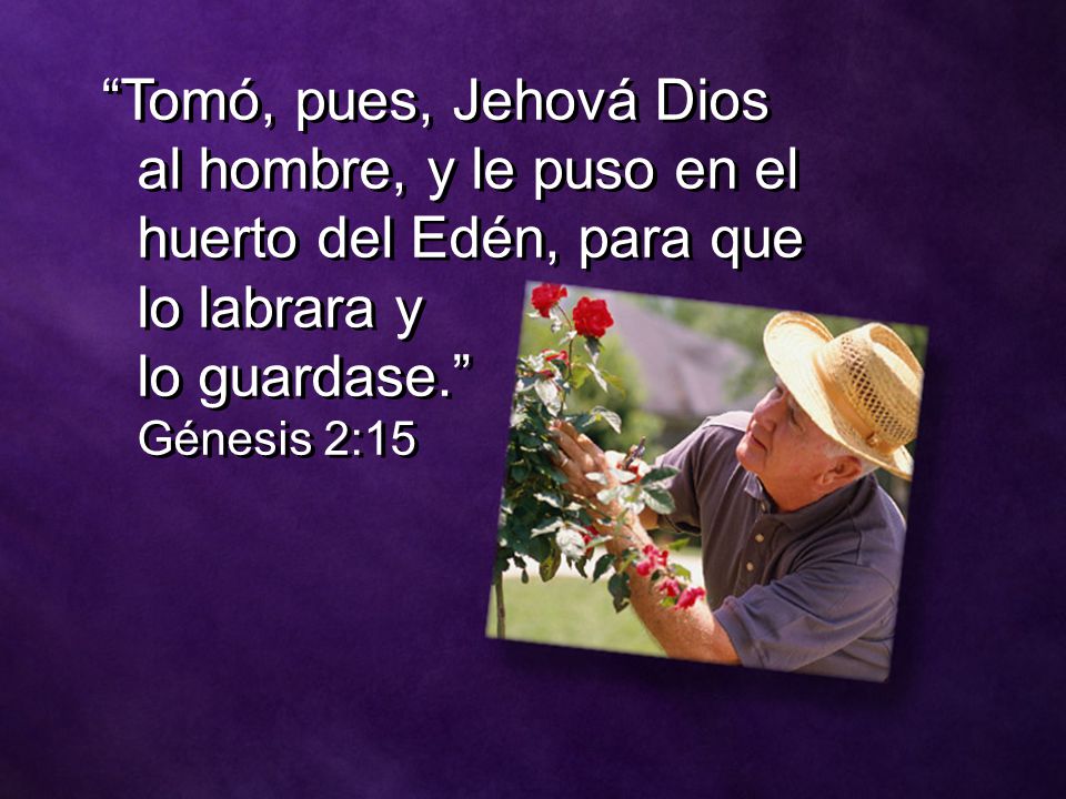 Genesis 2-15, versiculos de la Biblia en imagenes para compartir , Labor Day 2017