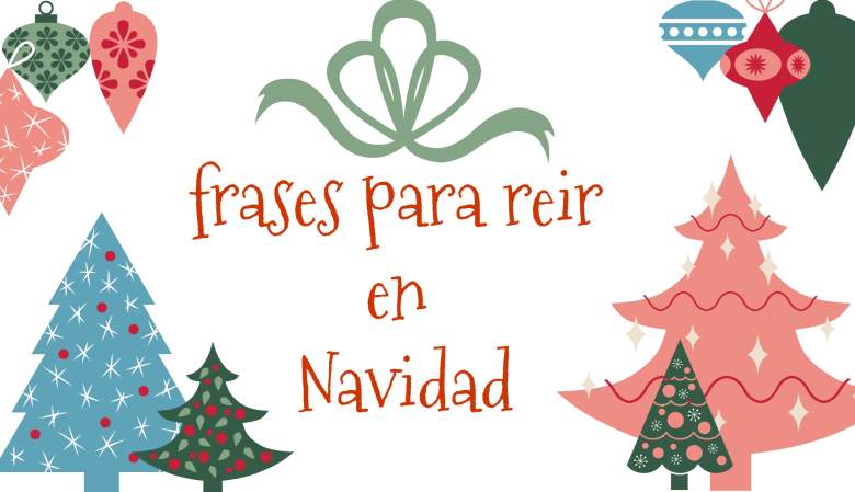 Frases chistosas de Navidad para compartir