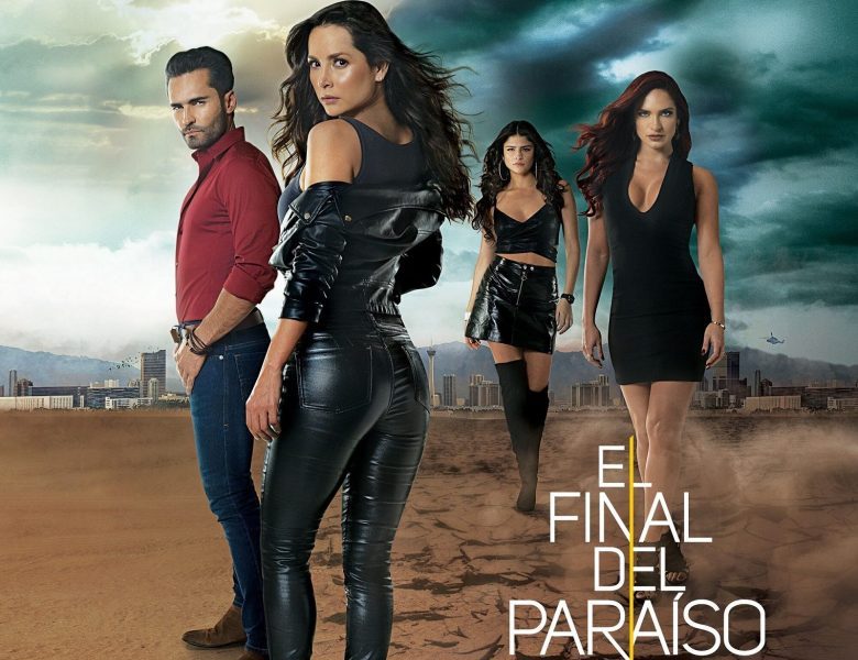 "El Final del Paraíso" estrena en Agosto: Hora y Canal, Carmen Villalobos