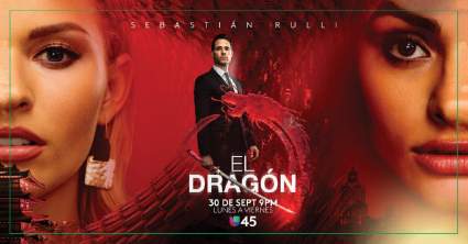 Serie “El Dragón”:¿A qué hora empieza hoy? ¿Qué Canal?