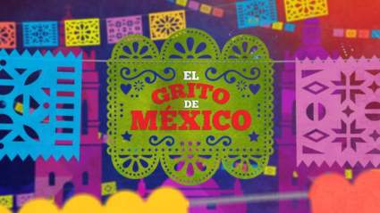 Cómo ver “El Grito de México 2019” en vivo LIVE STREAM