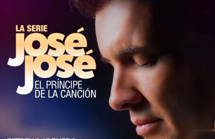 Serie-José José “El Príncipe de la Canción”:¿A qué hora es?