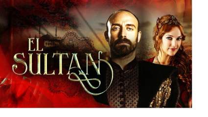 El Sultán: ¿A qué hora empieza hoy?¿Qué Canal?