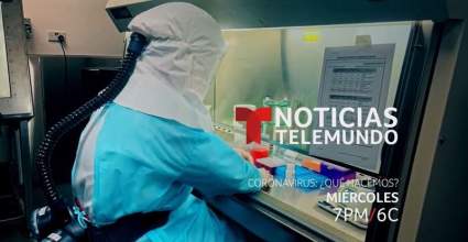 NOTICIAS TELEMUNDO presenta especial: “CORONAVIRUS ¿Qué hacemos?” – ¿Cuándo es?
