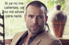 Las famosas frases de El Señor de los Cielos