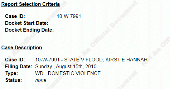 Kirstie Hannah Flood fue arrestada por un caso de violencia doméstica en 2010.