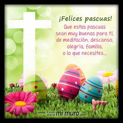 Imágenes y frases de Pascua