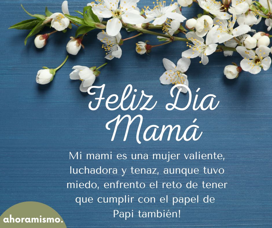 Frases para mamás trabajadoras y luchadoras