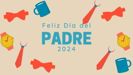 ¿Cuándo es el Día del Padre 2024?